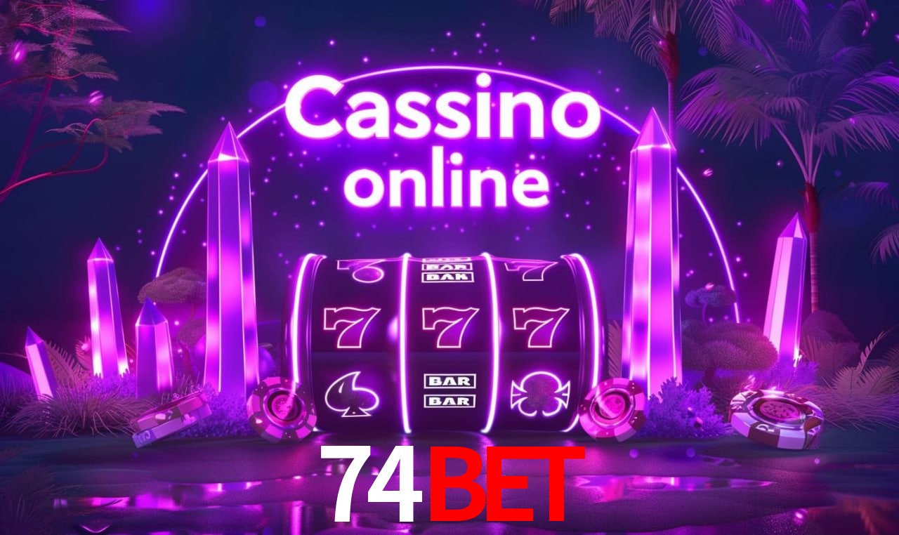 Benefícios da Conta 74bet